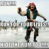 run-run-for-your-lives-hide-the-rum-too.jpg
